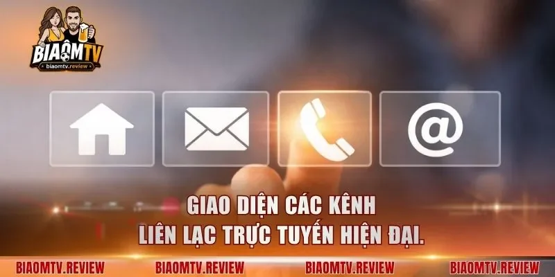 Giao diện các kênh liên lạc trực tuyến hiện đại.