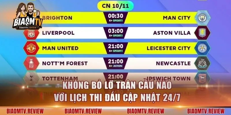 Không bỏ lỡ trận cầu nào với lịch thi đấu cập nhật 24/7