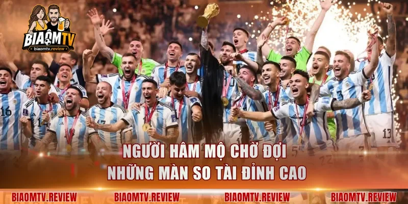 Người hâm mộ chờ đợi những màn so tài đỉnh cao