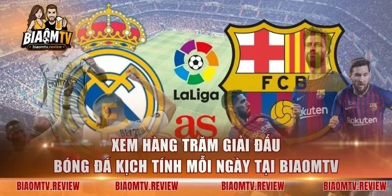 Xem hàng trăm giải đấu bóng đá kịch tính mỗi ngày tại BiaomTV